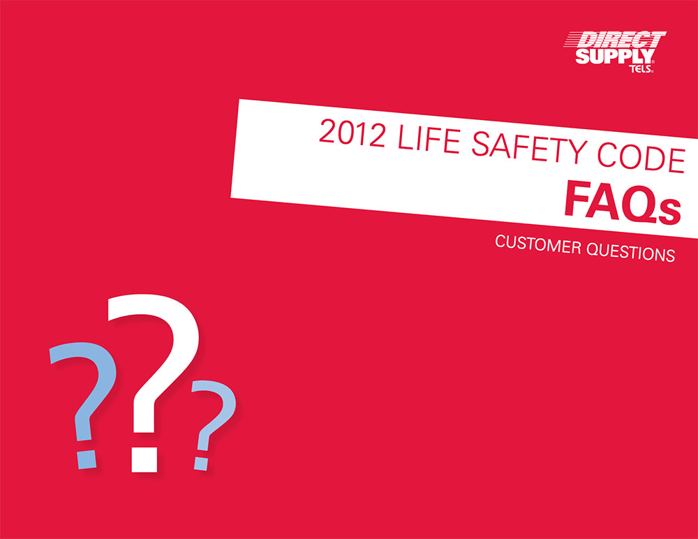 2012 life safety code FAQs