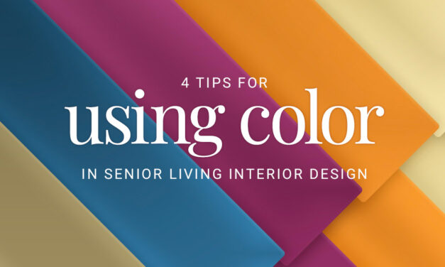 2024 Color Trends for Senior Living & How to Use Them