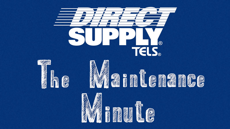 TELS Maintenance Minute
