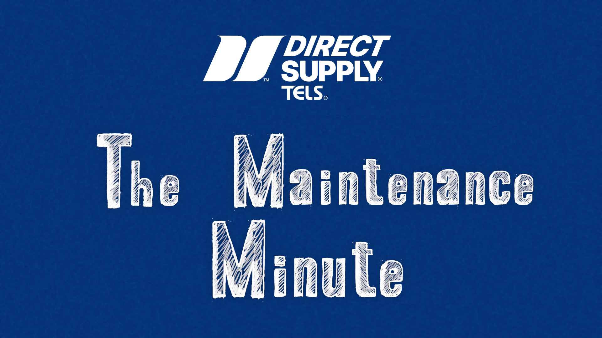 Tels maintenance minute direct supply