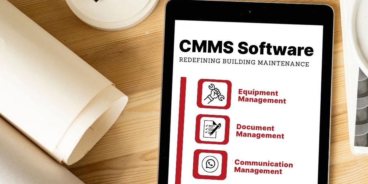 Redefining Building Maintenance with CMMS Software